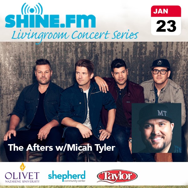 The Afters & Micah Tyler SHINE.FM Living Room Concert Series