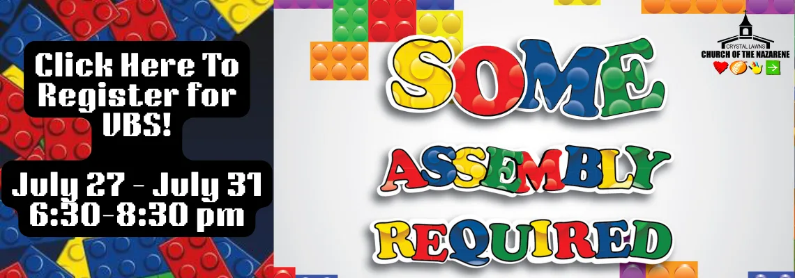 Some Assembly Required VBS – Joliet, IL