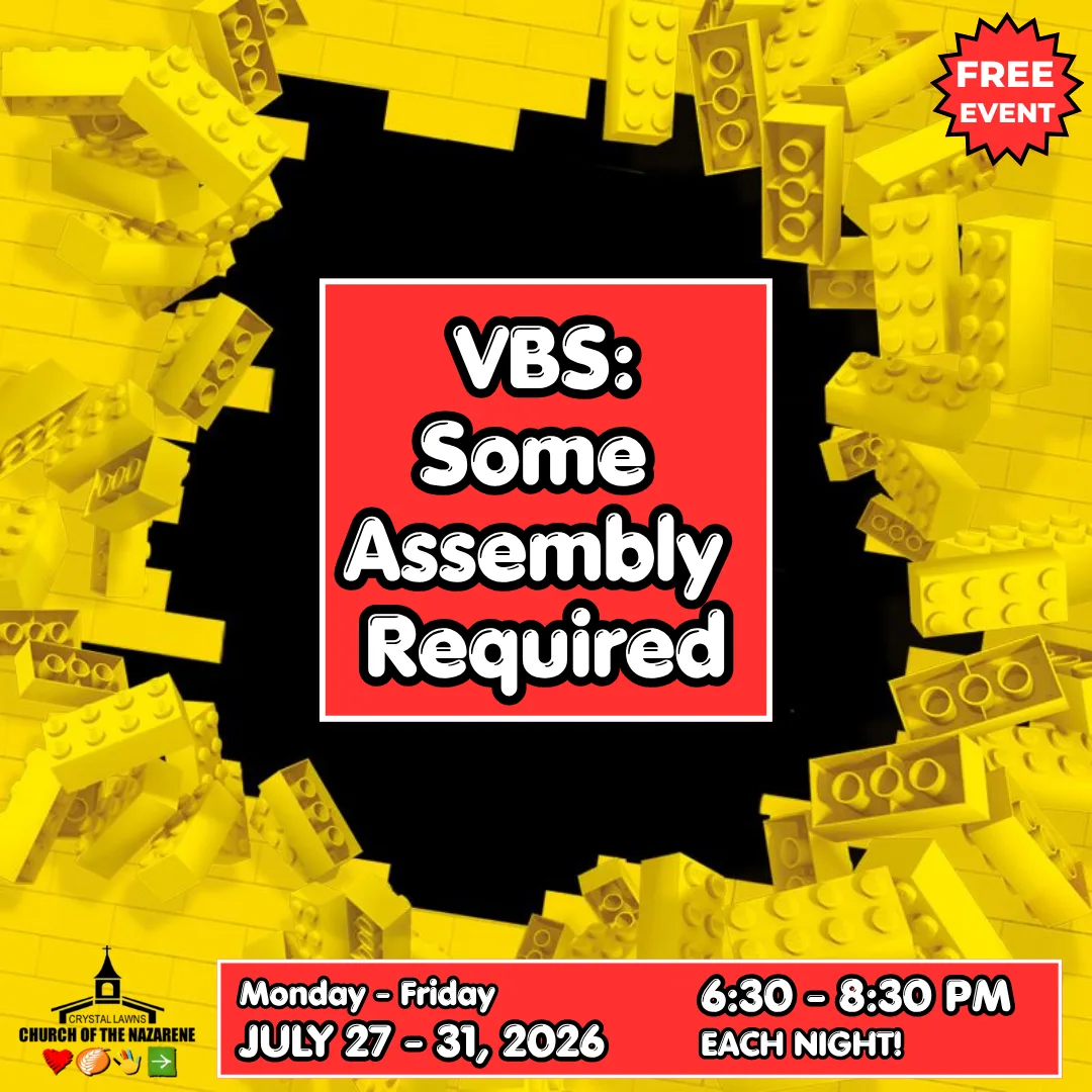 VBS: Some Assembly Required – Joliet, IL
