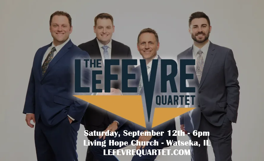 The LeFevre Quartet – Watseka, IL