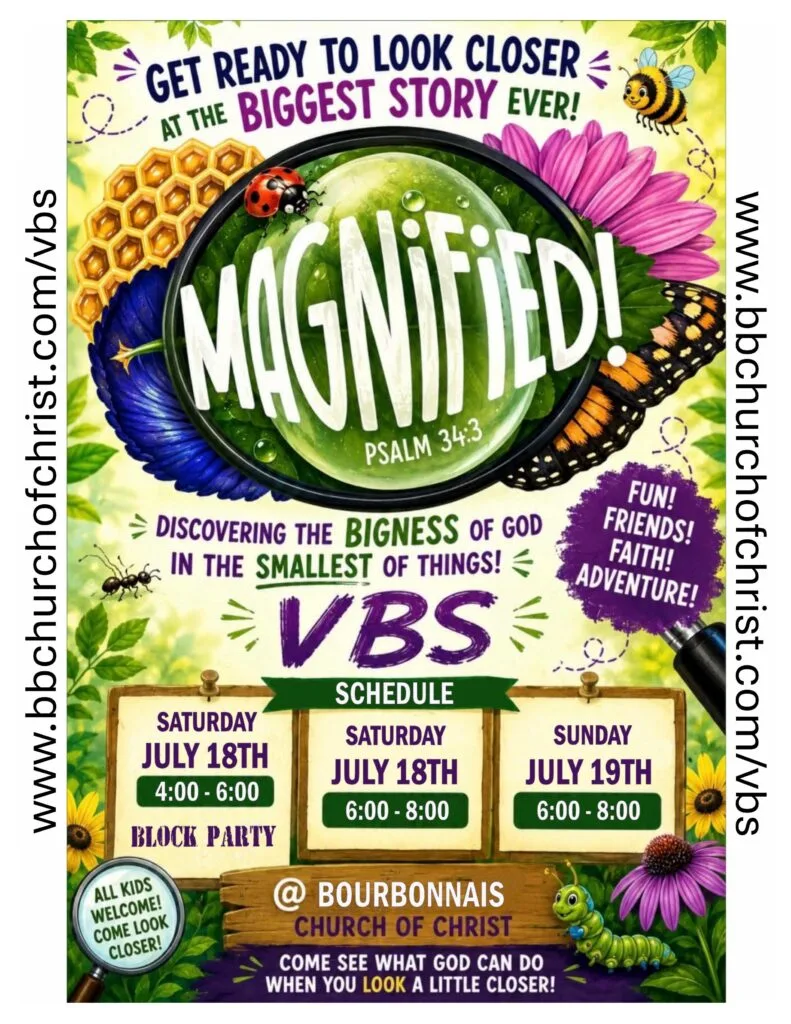 “Magnified” VBS – Bourbonnais, IL