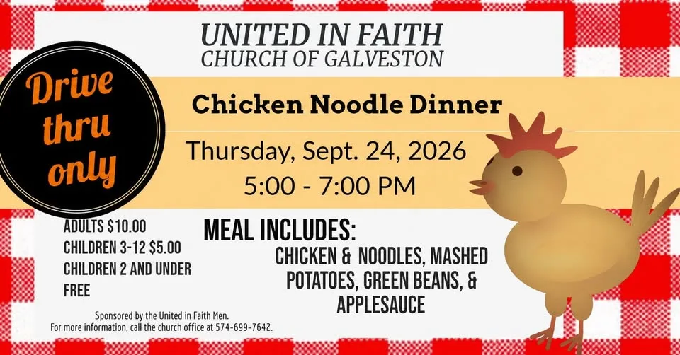 Chicken Noodle Dinner –  Galveston, IN