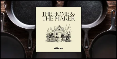 How to Wash and Care for Cast Iron: The Home & The Maker – Episode 44