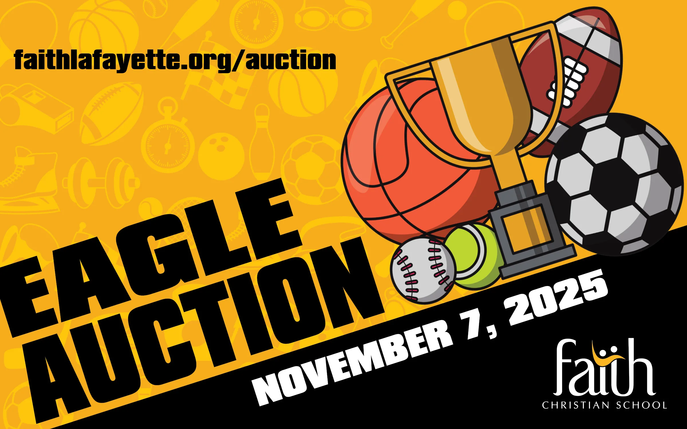 Faith Christian School Eagle Auction – Lafayette, IN