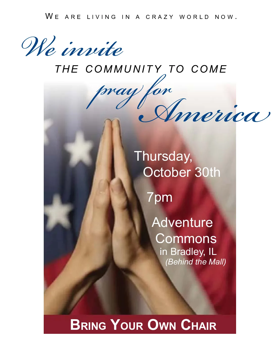 Pray for America -Bradley, IL